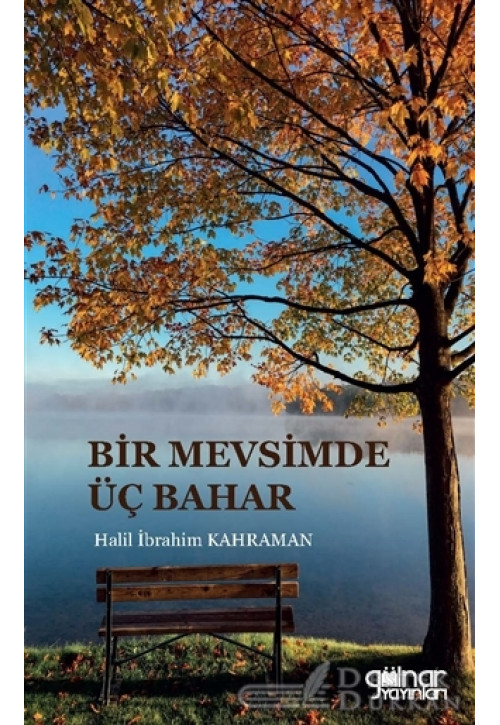 Bir Mevsimde Üç Bahar