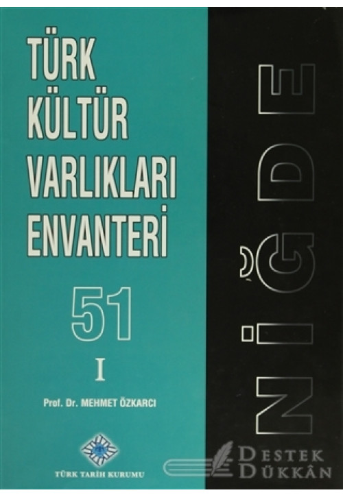 Türk Kültür Varlıkları Envanteri - 51 Niğde (2 Cilt Takım)