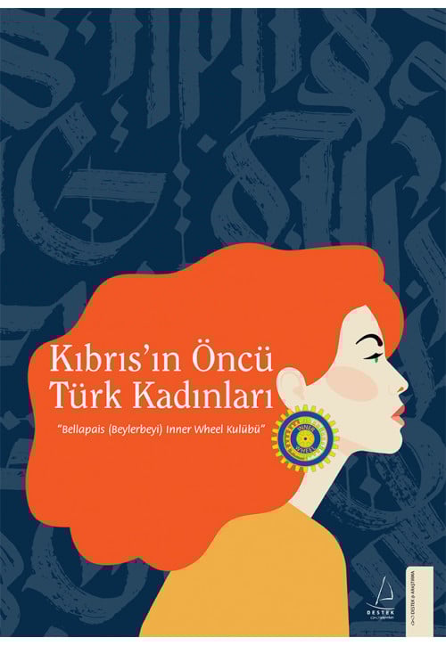 Kıbrıs'ın Öncü Türk Kadınları