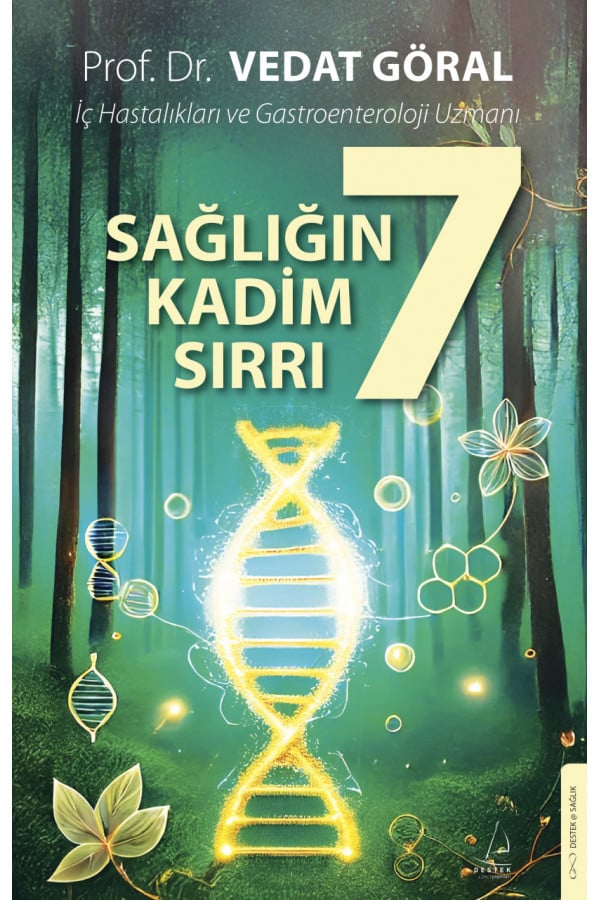 Sağlığın 7 Kadim Sırrı