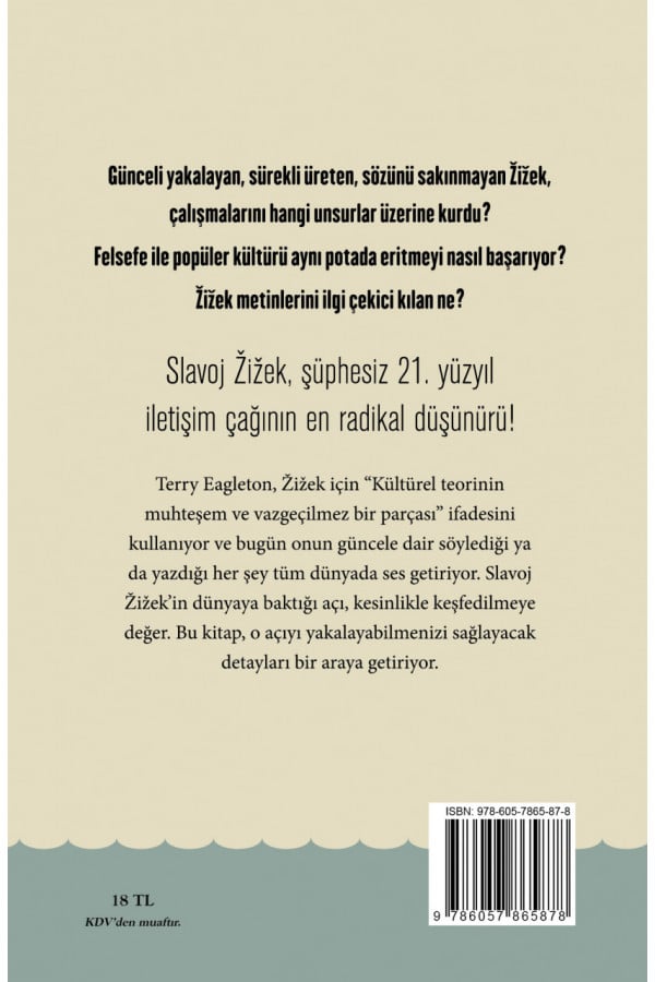 Slavoj Zizek - İletişim Çağının En Radikal Düşünürü