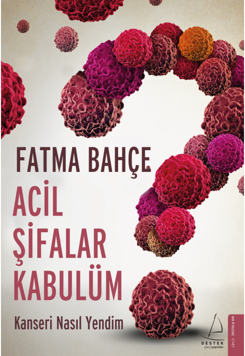 Acil Şifalar Kabulümdür