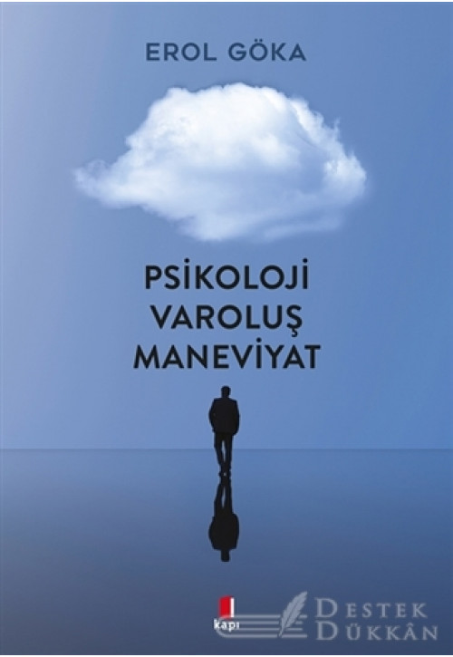 Psikoloji Varoluş Maneviyat