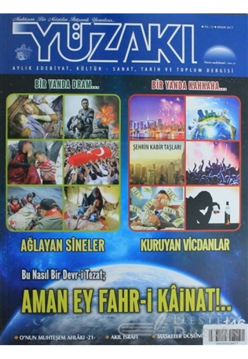 Yüzakı Aylık Edebiyat, Kültür, Sanat, Tarih ve Toplum Dergisi / Sayı:146 Nisan 2017