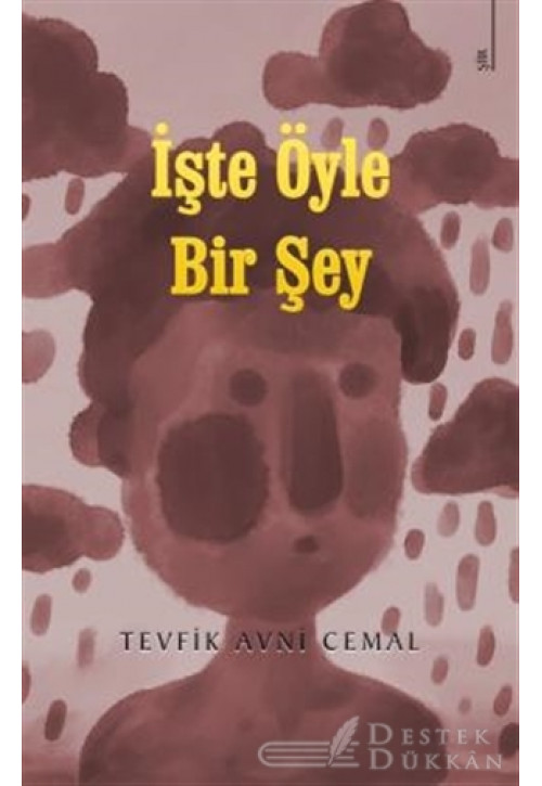 İşte Öyle Bir Şey