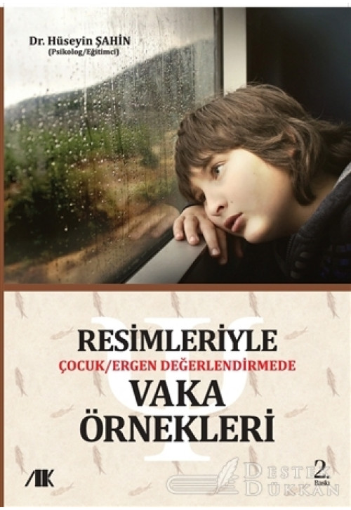 Resimleriyle Çocuk/ergen Değerlendirmede Vaka Örnekleri