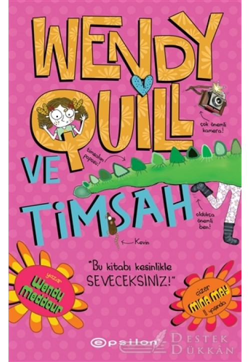 Wendy Quill ve Timsah