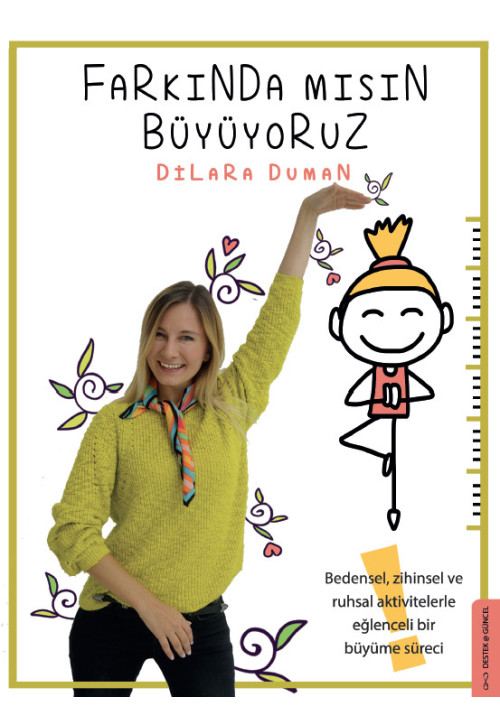 Farkında Mısın Büyüyoruz?
