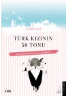 Türk Kızının 50 Tonu