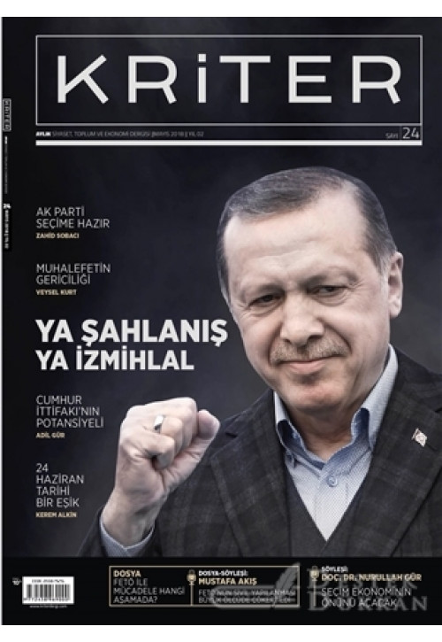 Kriter Aylık Siyaset Toplum ve Ekonomi Dergisi Sayı: 24 Mayıs 2018