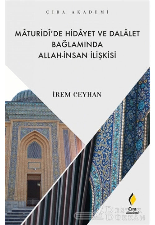 Maturidi’de Hidayet ve Dalalet Bağlamında Allah-insan İlişkisi