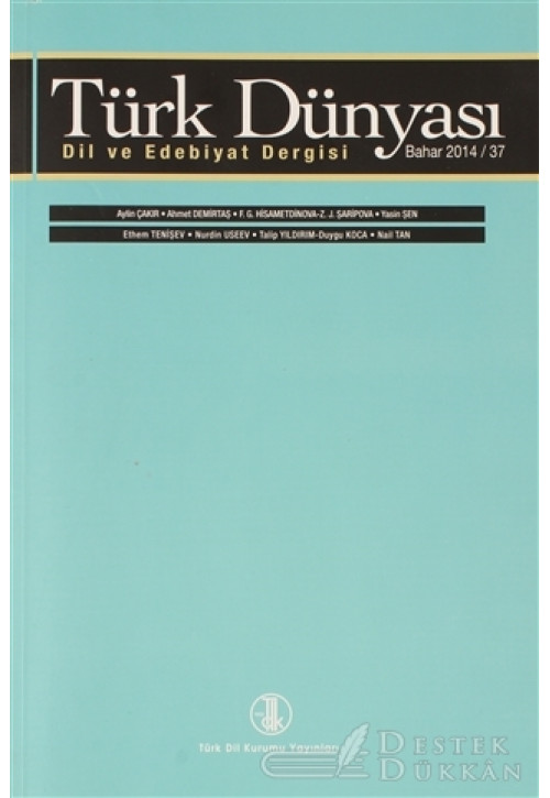 Türk Dünyası Dil ve Edebiyat Dergisi Sayı: 37 Bahar 2014