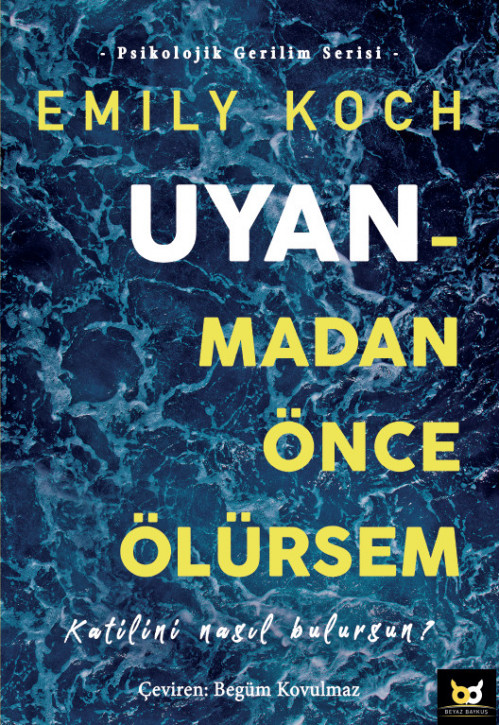 Uyanmadan Önce Ölürsem