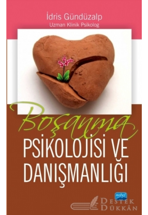 Boşanma Psikolojisi ve Danışmanlığı