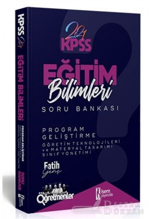2021 KPSS Eğitim Bilimleri Program Geliştirme Tamamı Çözümlü Soru Bankası