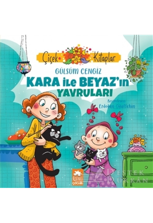 Kara İle Beyaz’ın Yavruları