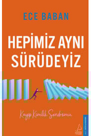 Hepimiz Aynı Sürüdeyiz