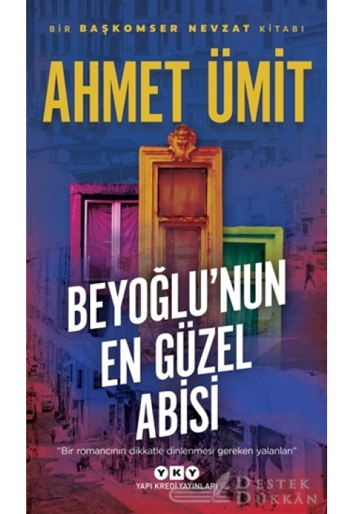 Beyoğlu'nun En Güzel Abisi