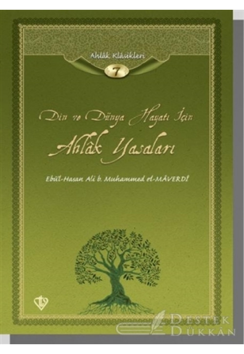 Din ve Dünya Hayatı İçin Ahlak Yasaları