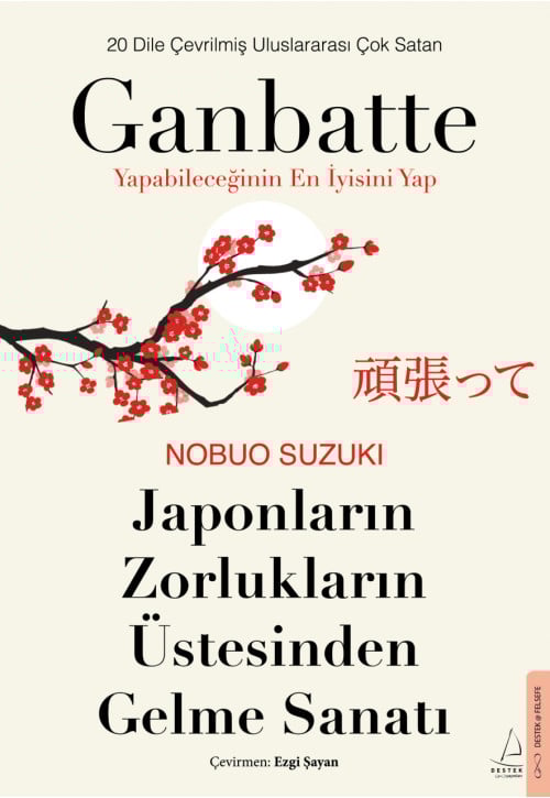 Japonların Zorlukların Üstesinden Gelme Sanatı- Ganbatte