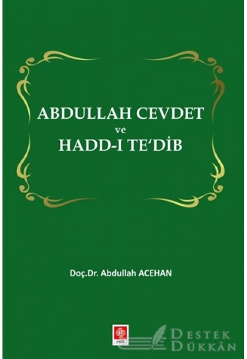 Abdullah Cevdet ve Hadd-ı Te'dib