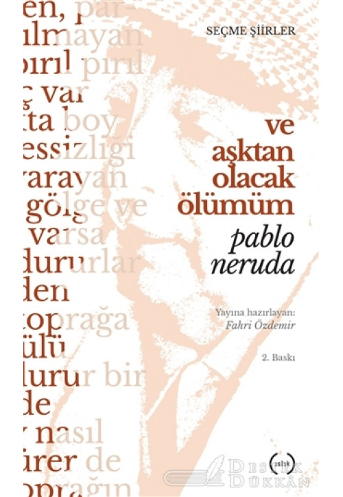 Ve Aşktan Olacak Ölümüm