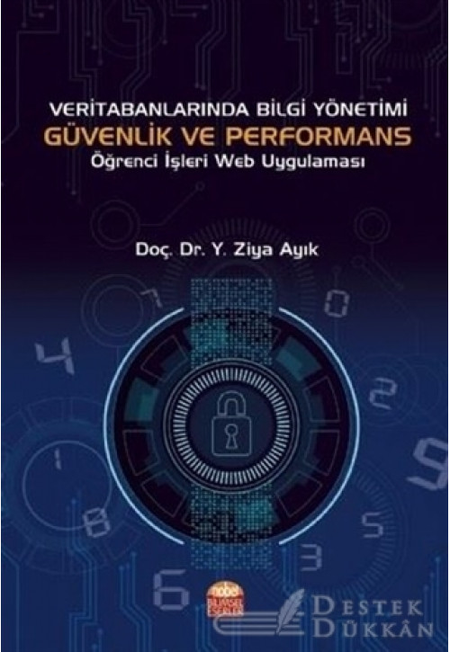 Veri Tabanlarında Bilgi Yönetimi Güvenlik ve Performans
