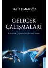 Gelecek Çalışmaları