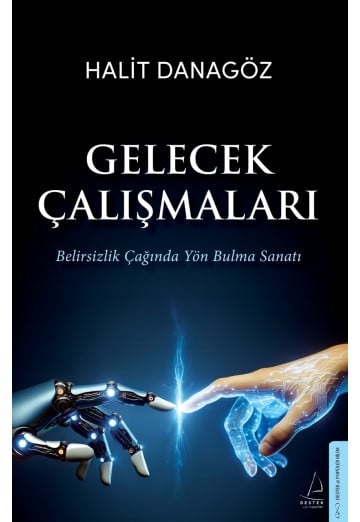 Gelecek Çalışmaları