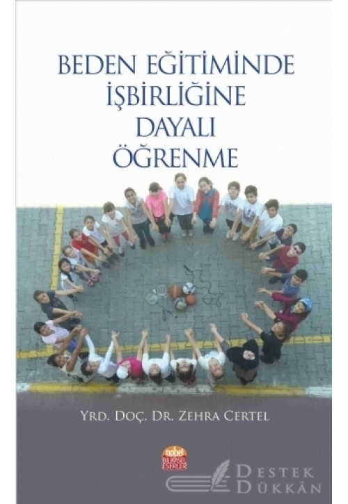 Beden Eğitiminde İşbirliğine Dayalı Öğrenme