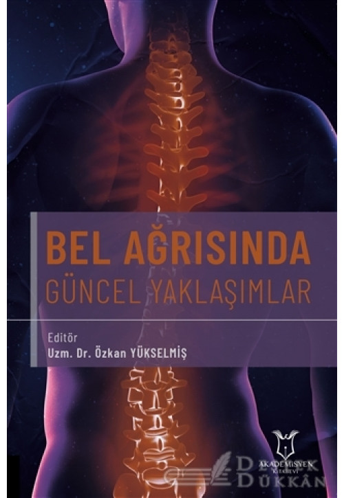 Bel Ağrısında Güncel Yaklaşımlar