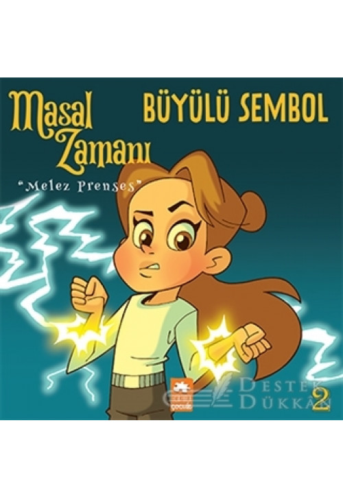 Masal Zamanı Melez Prenses 2 - Büyülü Sembol