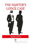 The Hunter's Lodge Case
