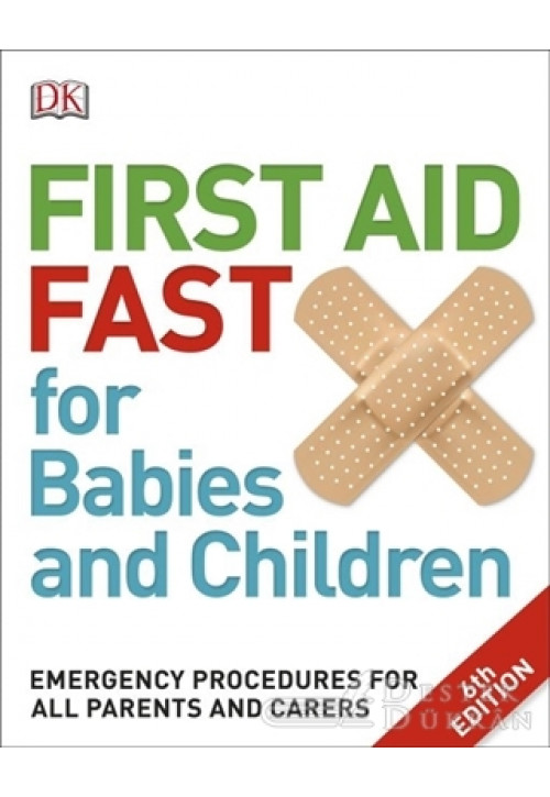 First Aid Fast For Babies And Children