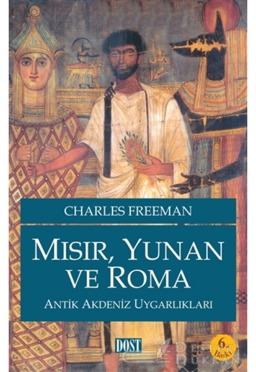 Mısır, Yunan ve Roma Antik Akdeniz Uygarlıkları