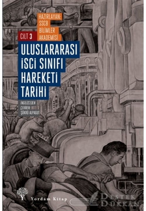 Uluslararası İşçi Sınıfı Hareketi Tarihi Cilt 3