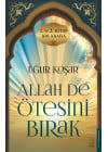 Allah De Ötesini Bırak 1 ve 2. Cilt Özel Baskı