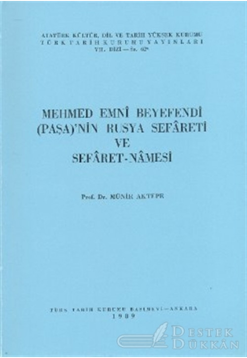 Mehmed Emni Beyefendi (paşa)’nın Rusya Sefareti ve Sefaret - Namesi