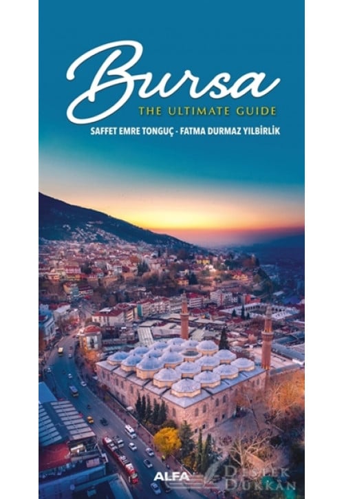 Bursa - The Ultimate Guide