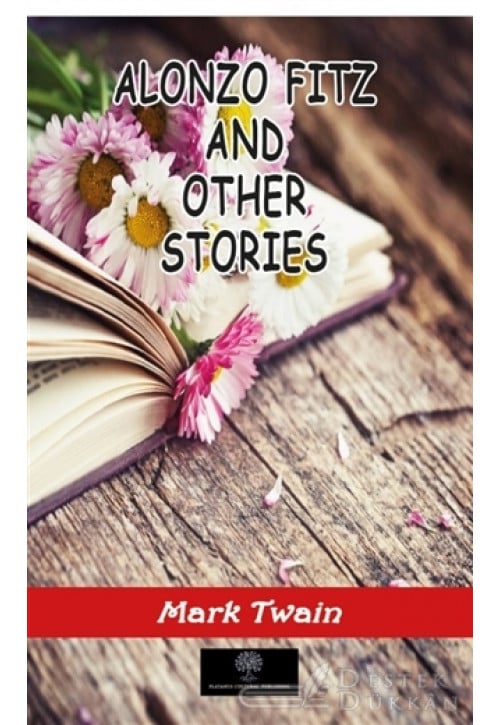 Alonzo Fitz And Other Stories