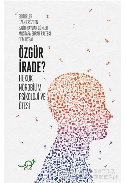 Özgür İrade?