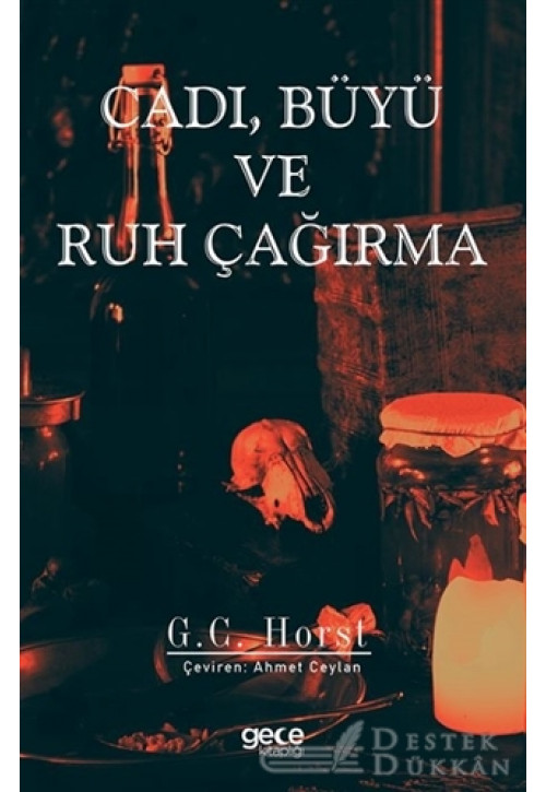Cadı, Büyü ve Ruh Çağırma