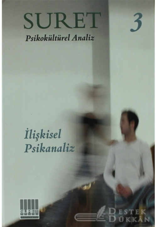 Suret Psikokültürel Analiz Sayı:3 - İlişkisel Psikanaliz