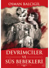 Devrimciler ve Süs Bebekleri