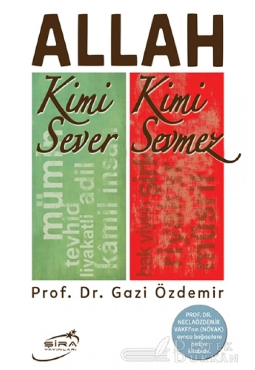 Allah Kimi Sever Kimi Sevmez
