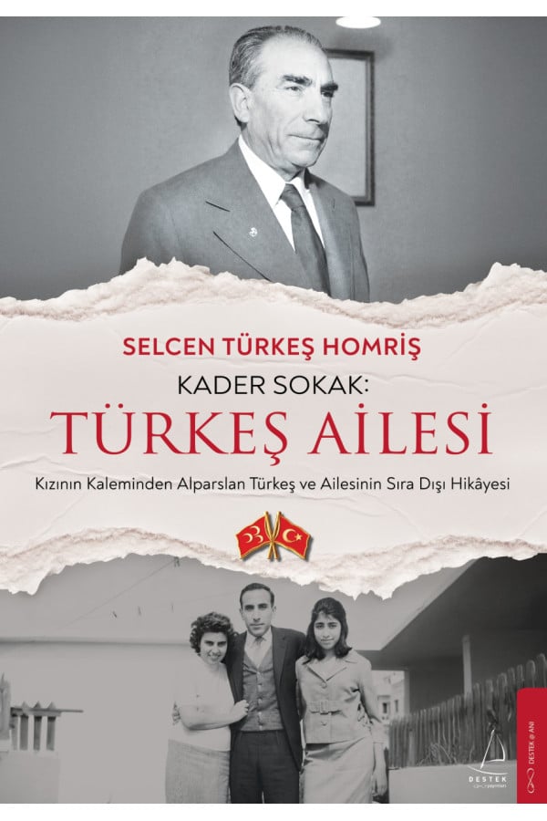 Kader Sokak: Türkeş Ailesi