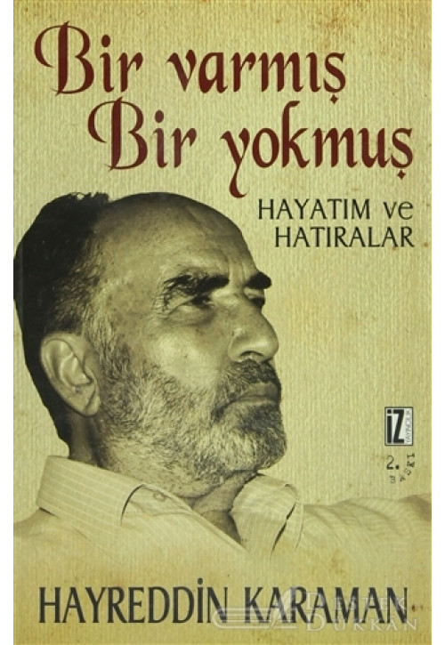 Bir Varmış Bir Yokmuş Hayatım ve Hatıralar (3 Kitap Takım)