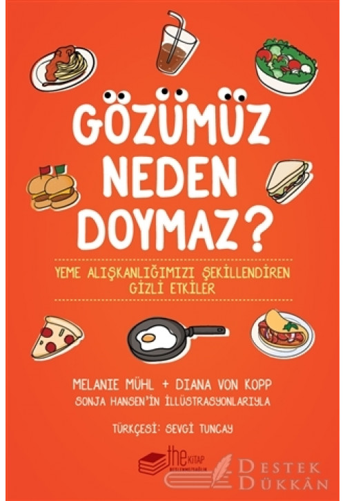 Gözümüz Neden Doymaz
