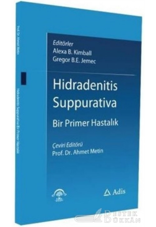 Hidradenitis Suppurativa - Bir Primer Hastalık