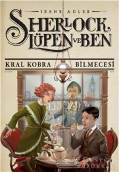 Sherlock Lupen ve Ben 7: Kral Kobra Bilmecesi